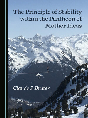 cover image of The Principle of Stability within the Pantheon of Mother Ideas